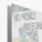No Money - No Funny - Glas
