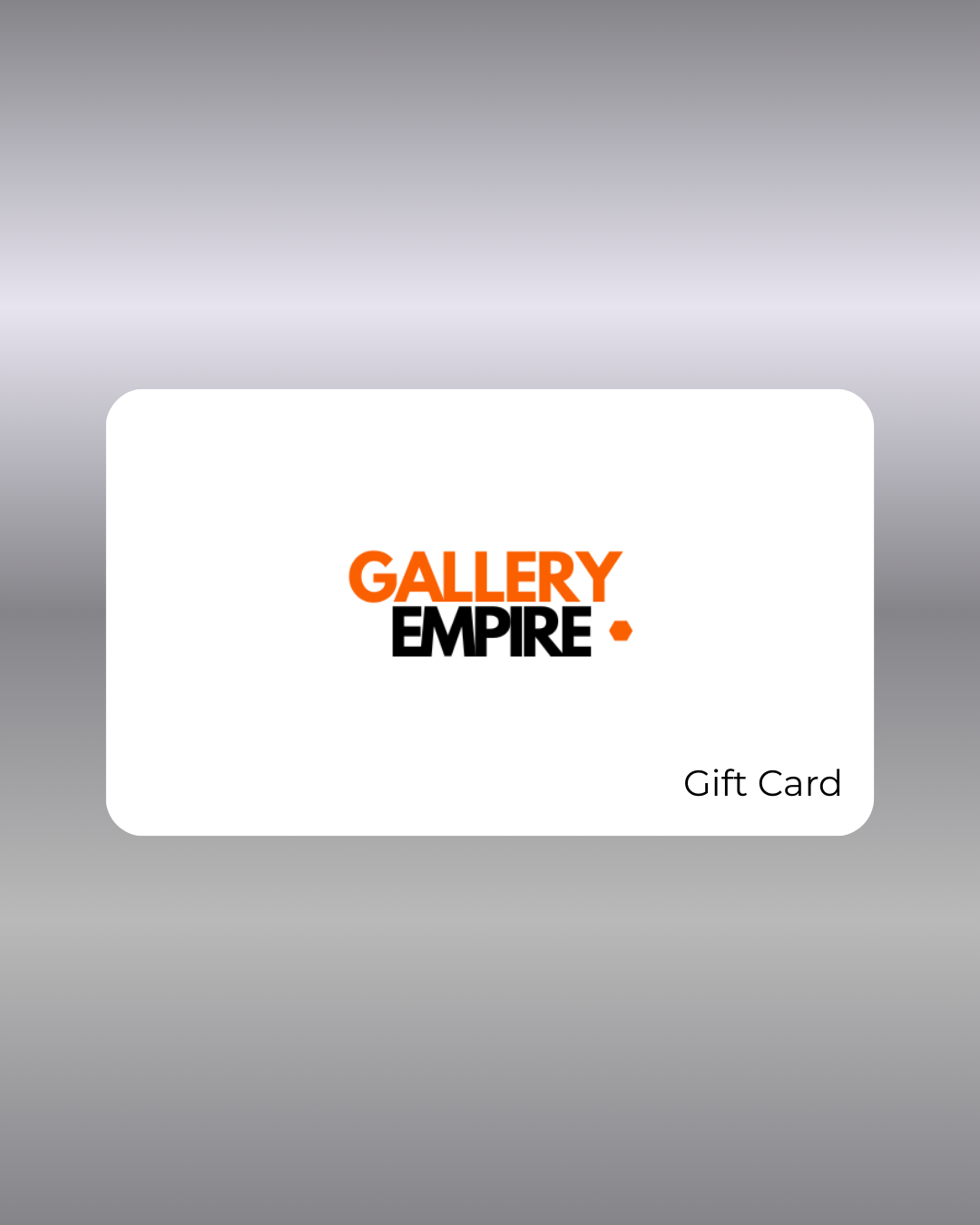 Gallery Empire Presentkort